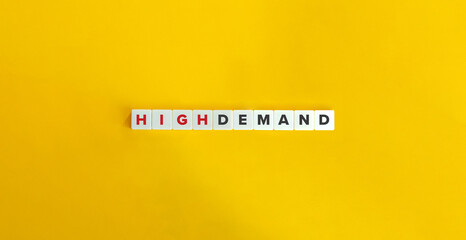 High Demand Banner. Letter Tiles on Yellow Background. Minimal Aesthetics.