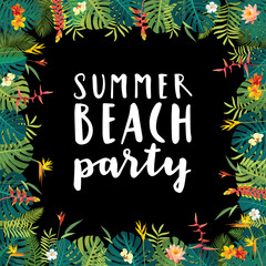 Vector Summer Beach Party beautiful jungle exotic leaves square calligraphy banner template. Botanical summer hibiscus, heliconia, bird of paradise, plumeria flowers. Monstera, tropical plants