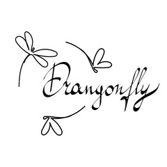 Stylized dragonflies, hand-drawn doodle. Logo. Hand-drawn inscription. Vector. Single line drawing. Black and white image. Dragonfly. Insect. Suitable for posters, stickers and postcards.