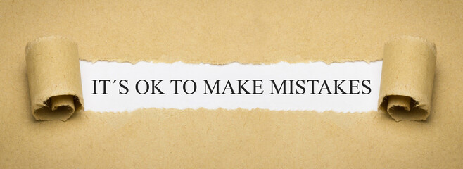 It´s OK to make mistakes