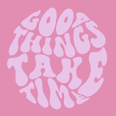  inspirational slogan print with vintage groovy