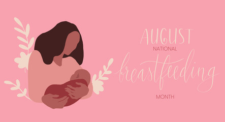 Indigenous brown woman holding infant child. National breastfeeding month August handwritten lettering template.
