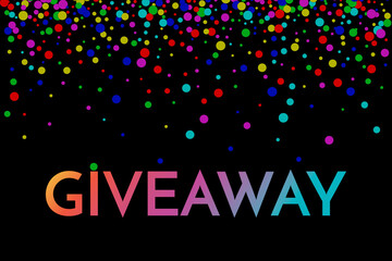 Giveaway banner template. Giveaway phrase on colorful background. Vector illustration