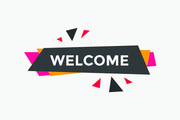 welcome text symbol. welcome text web template Vector Illustration.
