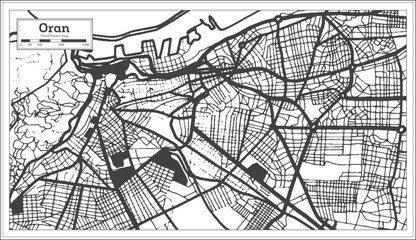 Oran Algeria City Map in Retro Style in Black and White Color. Outline Map.