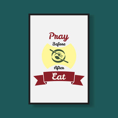 Pray before and after eat design vector illustration