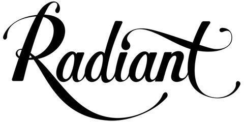 Radiant - custom calligraphy text