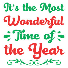 Fototapeta premium It's the Most Wonderful Time of the Year