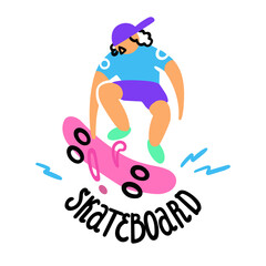 Poster with a skateboarder. Skateboard, hand drawn lettering, jump, flip. Vector doodle cartoon graffiti style.