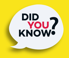 Did you know label speech bubble for life hacks, advertising, education, business, interesting funny facts, learning, education, expert tutorial, wise council, blog label, social media. Vector 10 eps