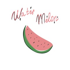 Illustration with watermelon. Summer fruit. Lettering.