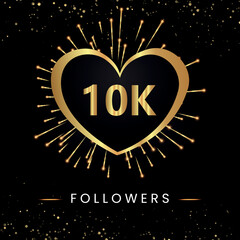 Thank you 10k or 10 thousand followers with gold heart, fireworks and golden bokeh isolated on black background. Premium design for poster, social media story, social sites posts, banner.