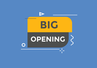 Fototapeta premium Big opening text button. Big opening speech bubble. Big opening sign icon. 