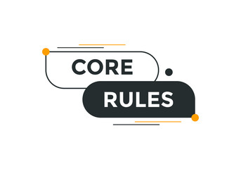 Core rules text symbol. Core rules text web template Vector Illustration.
