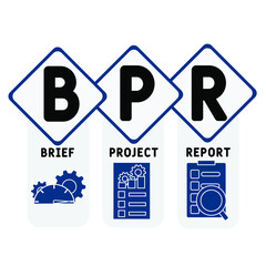 bpr - brief project report acronym, business concept. word lettering typography design illustration with line icons and ornaments.  Internet web site promotion concept vector layout.