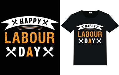 Trendy Labor Day Typography and Graphic T shirt Design