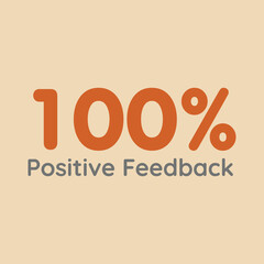 100% percentage positive feedback sign label vector art illustration 