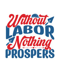 My First Labor Day Svg, My 1st Labor Day Svg, Dxf, Eps, Png, Labor Day Cut Files, Girls Shirt Design, Labor Day Quote, Silhouette, Cricu,My First Labor Day Svg, My 1st Labor Day Svg Dxf Eps Png, Labor
