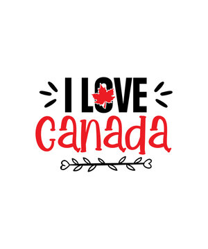 Canada Day SVG Bundle, Canadian, Proud to be Canadian Svg, Peace Love Canada Svg, Strong and Free, Digital download