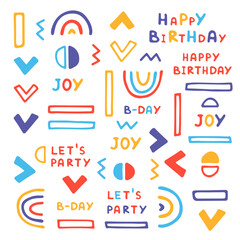 Bright and minimalistic universal festive set of cute geometric figures-doodles and inscriptions. The perfect collection for various events, birthday parties, greetings, wrappers, postcards, textile