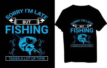 Fishing Or Boating T-Shirt Design .