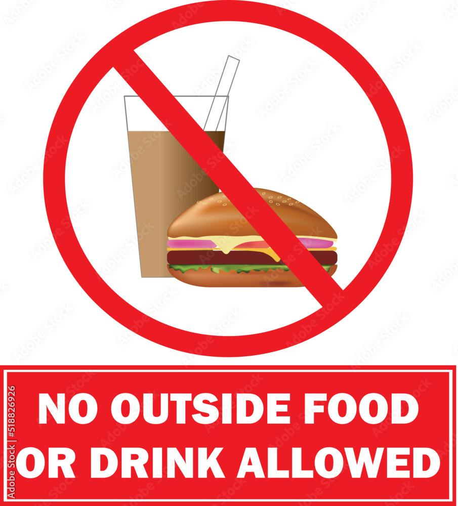 Canvas Prints No outside food or drink allowed sign, white background, colorful vector