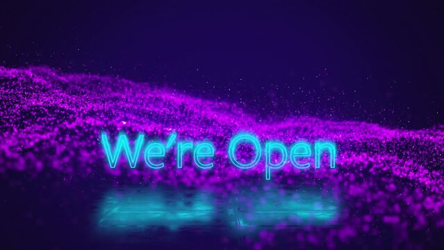 Animation of we re open over navy background with glitter