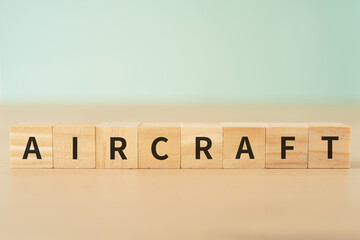 航空機のイメージ｜「AIRCRAFT」と書かれたブロック
