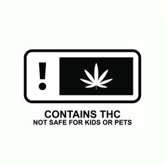 Contains THC Warning. Information Product Illustration As A Simple Vector Sign & Trendy Symbol for Design and  Medical Websites, Presentation or Application.  