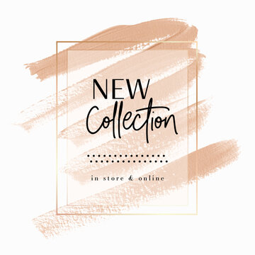 New Collection sign over makeup brush stroke paint background. Vector. Abstract.	
