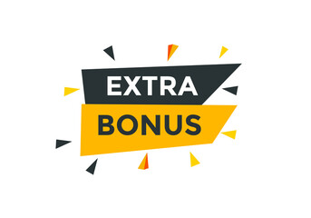 Extra bonus Colorful label sign template. Extra bonus symbol web banner.
