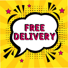 Comic book explosion with text Free delivery, vector illustration. Free delivery in comic pop art style. Comic advertising concept with Free delivery. Modern Web Banner Element