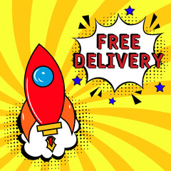 Comic book explosion with text Free delivery, vector illustration. Free delivery in comic pop art style. Comic advertising concept with Free delivery. Modern Web Banner Element