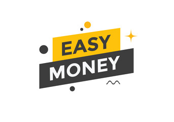 Easy money text web template. Vector Illustration. 
