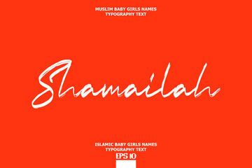 Islamic Female Name Shamailah Brush Calligraphy Text