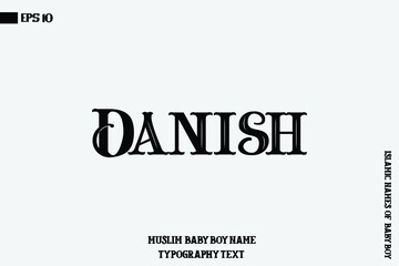 Danish Arabic Boy Name Bold Calligraphy Text
