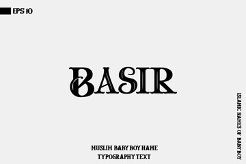 Islamic Male Name Basir Bold Calligraphy Text