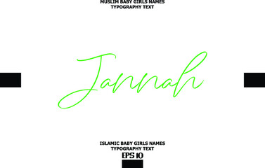 Handwritten Text of Islamic Female Name Jannah