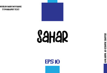 Sahar  Male Islamic Name Bold Text Calligraphy 