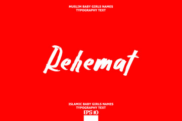 Rehemat Bold Arabic Girl Name Brush Calligraphy Text