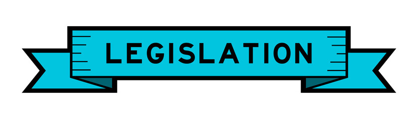 Ribbon label banner with word legislation in blue color on white background