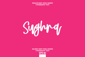Muslim Female Name Sughra Vector Cursive Text Design