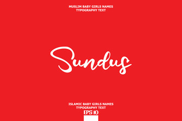 Sundus Muslim Female Name Calligraphy Text