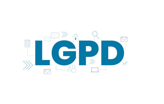 LGPD - "General law for the protection of personal data". Regulation in Brazil. Word with icons