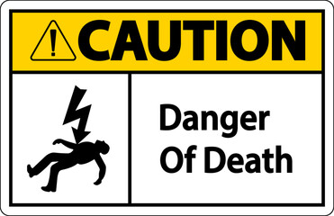 Caution Of Death Sign On White Background