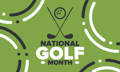 National Golf Month in United States. Celebrated annually in August. Month when golfers share their experiences. Golf club. Play games, training. Poster, greeting card, banner and background. Vector