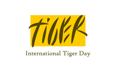 International Tiger Day, Tiger written in tiger stripes pattern.