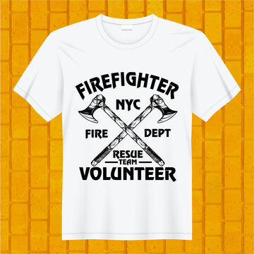 firefighter NYC fire dept resume team volunteer t-shirt design