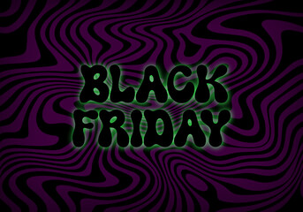 Fototapeta na wymiar Black Friday Sale Banner in Retro Hippie Style. Vintage Glowing Text on Dark Groovy Swirl Background. Vector Advertising Illustration