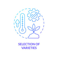 Selection of varieties blue gradient concept icon. Heat tolerant plants. Farming productivity abstract idea thin line illustration. Isolated outline drawing. Myriad Pro-Bold font used